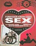 Forbidden Knowledge Sex 101 Sensual Acts Not Everyone Should Know How to Do