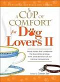 Cup Of Comfort For Dog Lovers II