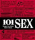 101 Things You Didnt Know About Sex