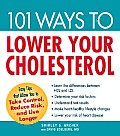 101 Ways To Lower Your Cholesterol