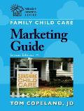 Family Child Care Marketing Guide Second Edition