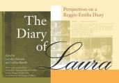 Diary of Laura Perspectives on a Reggio Emilia Diary