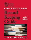 Family Child Care Record Keeping Guide Ninth Edition