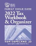 Family Child Care 2022 Tax Workbook and Organizer