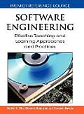 Software Engineering: Effective Teaching and Learning Approaches and Practices