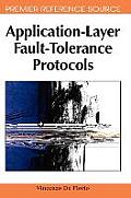 Application-Layer Fault-Tolerance Protocols