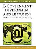 E-Government Development and Diffusion: Inhibitors and Facilitators of Digital Democracy