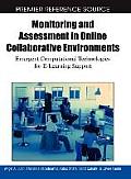 Monitoring and Assessment in Online Collaborative Environments: Emergent Computational Technologies for E-Learning Support