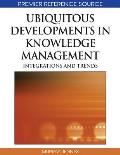 Ubiquitous Developments in Knowledge Management: Integrations and Trends