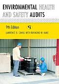 Environmental Health and Safety Audits, Ninth Edition
