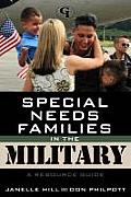 Special Needs Families in the Military: A Resource Guide