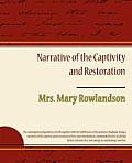 Narrative of the Captivity and Restoration