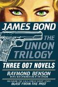 James Bond The Union Trilogy Three 007 Novels High Time To Kill Doubleshot Never Dream Of Dying