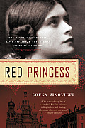 Red Princess a Revolutionary Life