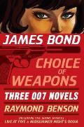 James Bond Choice of Weapons Three 007 Novels Zero Minus Ten The Facts Of Death The Man With The Red Tattoo