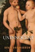 The Uninnocent: Stories