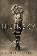 Nijinsky A Life of Genius & Madness