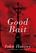 Good Bait A Novel