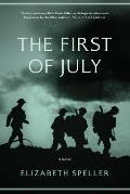 First of July A Novel