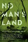 No Mans Land Fiction from a World at War