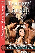 Tanners Angel The Jenny Penn Collection Siren Publishing Menage Everlasting