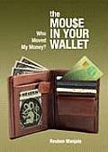 The Mouse in Your Wallet