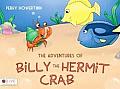 The Adventures of Billy the Hermit Crab