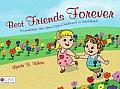 Best Friends Forever: Friendships That Span from Childhood to Adulthood