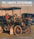 Lumiere Autochrome History Technology & Preservation