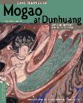 Cave Temples of Mogao at Dunhuang: Art and History on the Silk Road, Second Edition