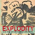 Explodity Sound Image & Word in Russian Futurist Book Art