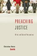 Preaching Justice Ethnic & Cultural Perspectives