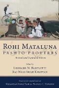 Rohi Mataluna: Pashto Proverbs