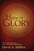 The Hope of Glory: Honor Discourse and New Testament Interpretation