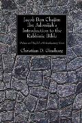 Jacob Ben Chajim Ibn Adonijah's Introduction to the Rabbinic Bible