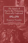 The Epistle of Paul to the Philippians, Practically Explained