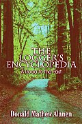 Loggers Encyclopedia A Road To The Past