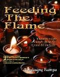 Feeding The Flame: Includes Rampa Bonus Round Table Discussion