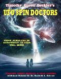 Timothy Green Beckley's UFO Spin Doctors: Proof Aliens Can Be Detrimental To Your Well Being