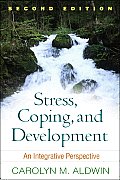 Stress, Coping, and Development: An Integrative Perspective