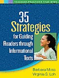 35 Strategies For Guiding Readers Through Informational Texts