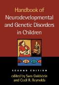 Handbook of Neurodevelopmental & Genetic Disorders in Children Second Edition