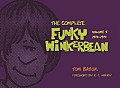 The Complete Funky Winkerbean, Volume I: 1972-1974