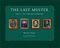 The Last Muster, Volume 2: Faces of the American Revolution