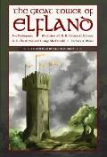 The Great Tower of Elfland: The Mythopoeic Worldview of J. R. R. Tolkien, C. S. Lewis, G. K. Chesterton, and George MacDonald