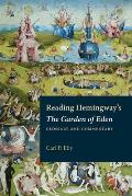 Reading Hemingway's the Garden of Eden: Glossary and Commentary