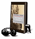 The Edge of Evolution: The Search for the Limits of Darwinism [With Headphones]