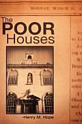 The Poor Houses