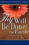 Thy Will Be Done On Earth
