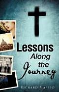 Lessons Along the Journey